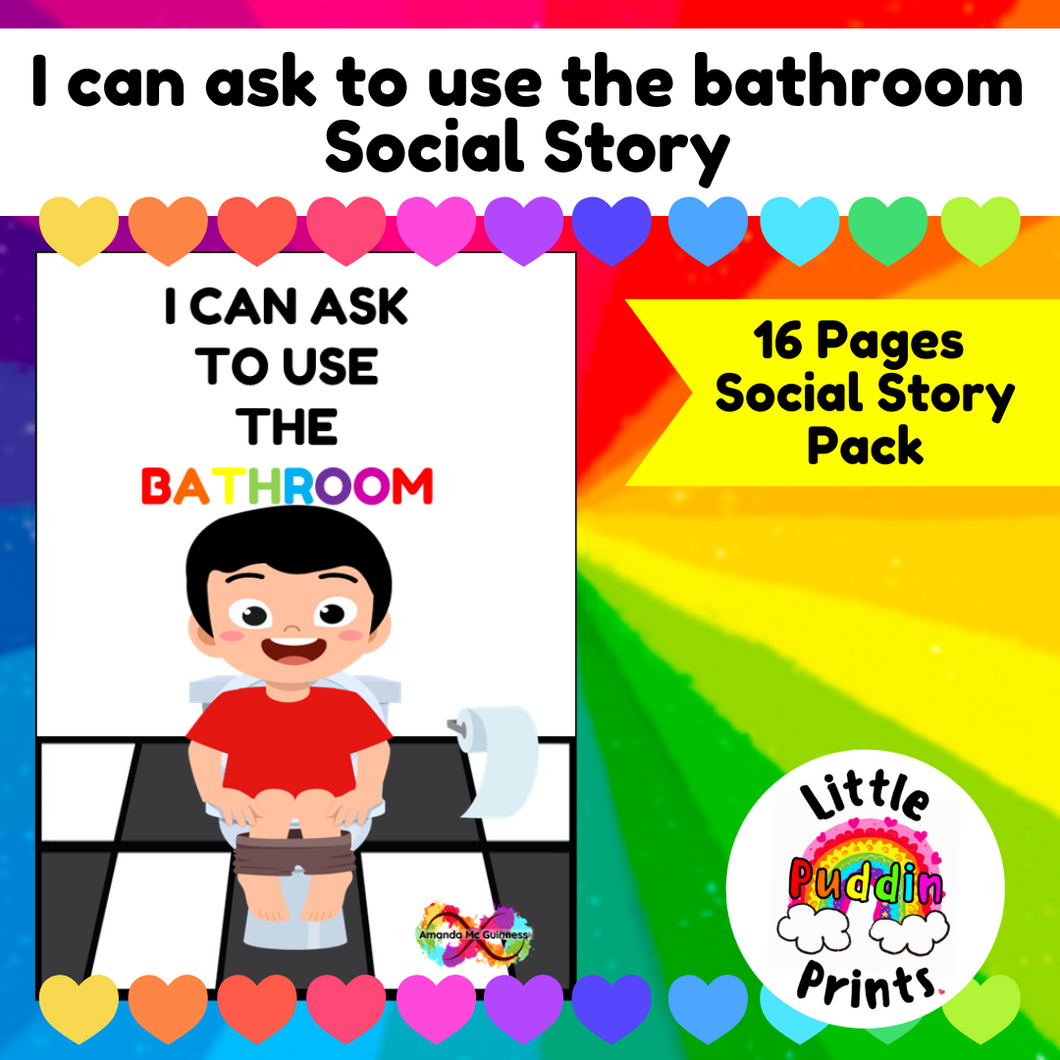 I can ask to use the toilet / bathroom Social Story