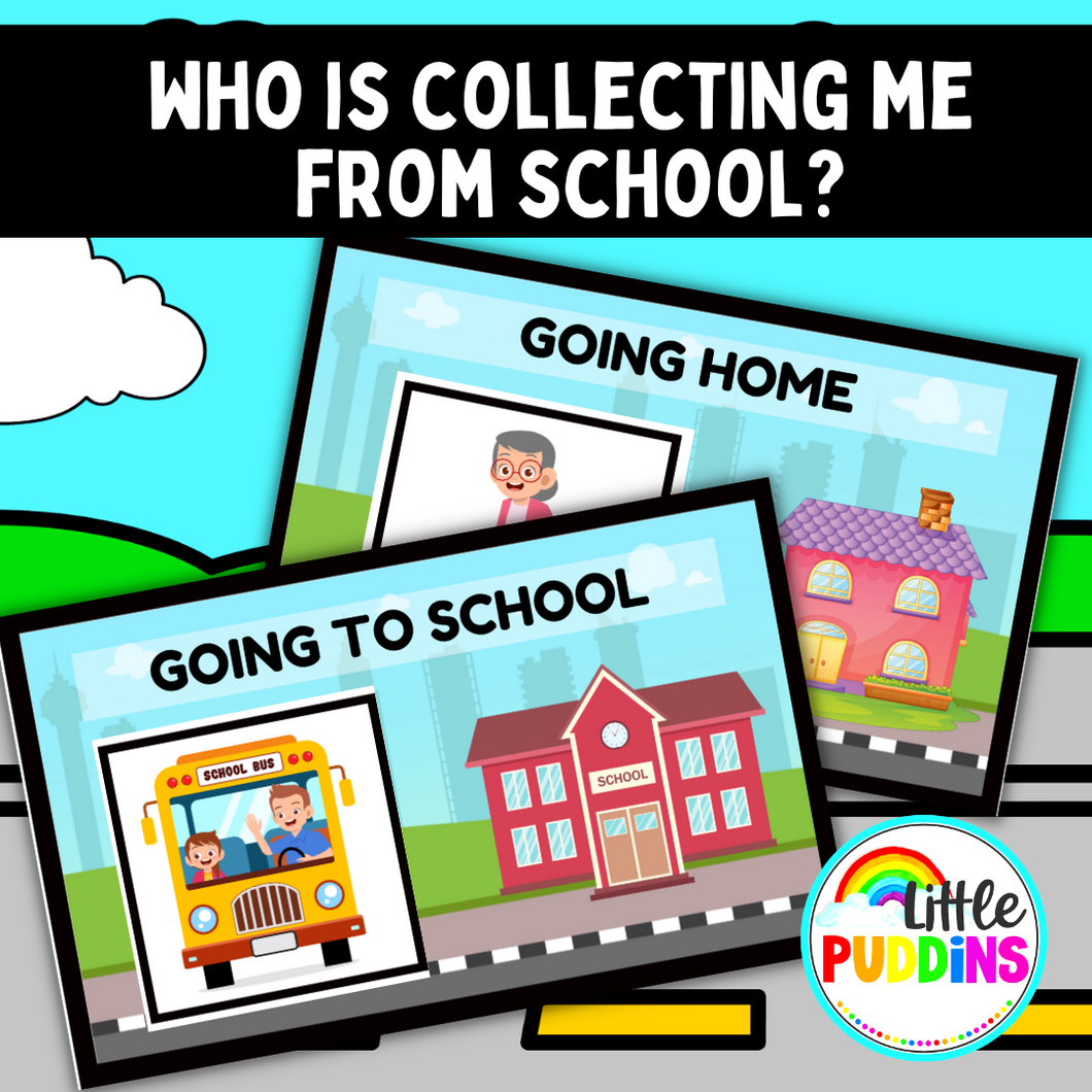 Who Is Collecting / Bringing Me To School Autism Transition Support