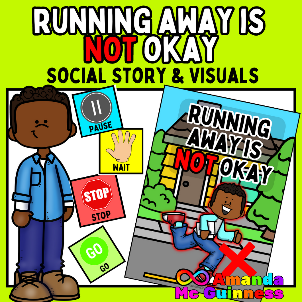 Elopement / Running Away Is Not Okay Autism Social Story - In the Community