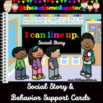 I can line - Social Story & Behaviour Prompt Cards