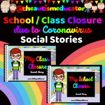 School / Class Closure Social Story