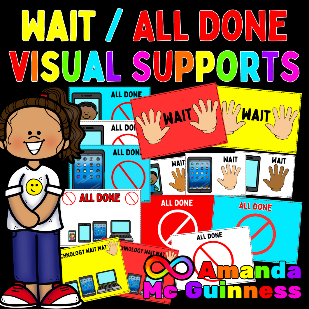 Wait / All Done Visual Supports